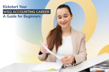 Kickstart Your WSQ Accounting Career A Guide for Beginners copy